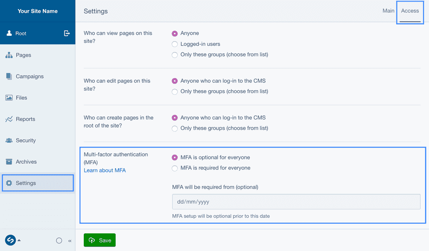 A screenshot of the site-wide MFA settings UI with the section (Settings) and tab (Access) highlighted