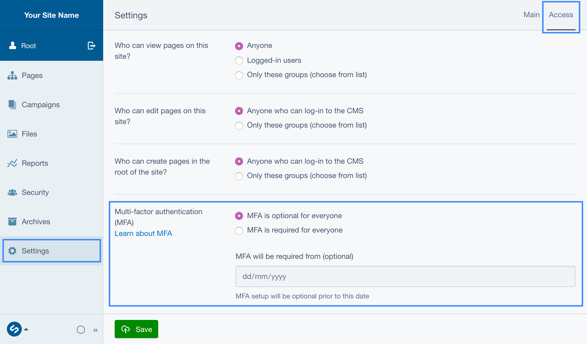A screenshot of the site-wide MFA settings UI with the section (Settings) and tab (Access) highlighted